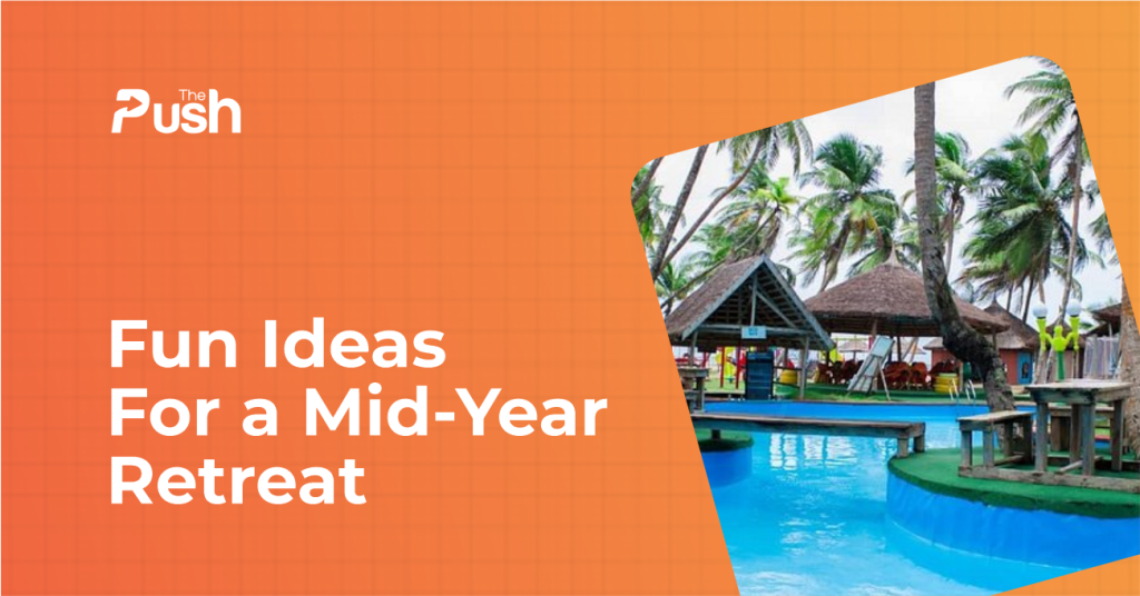 Fun ideas for a midyear retreat